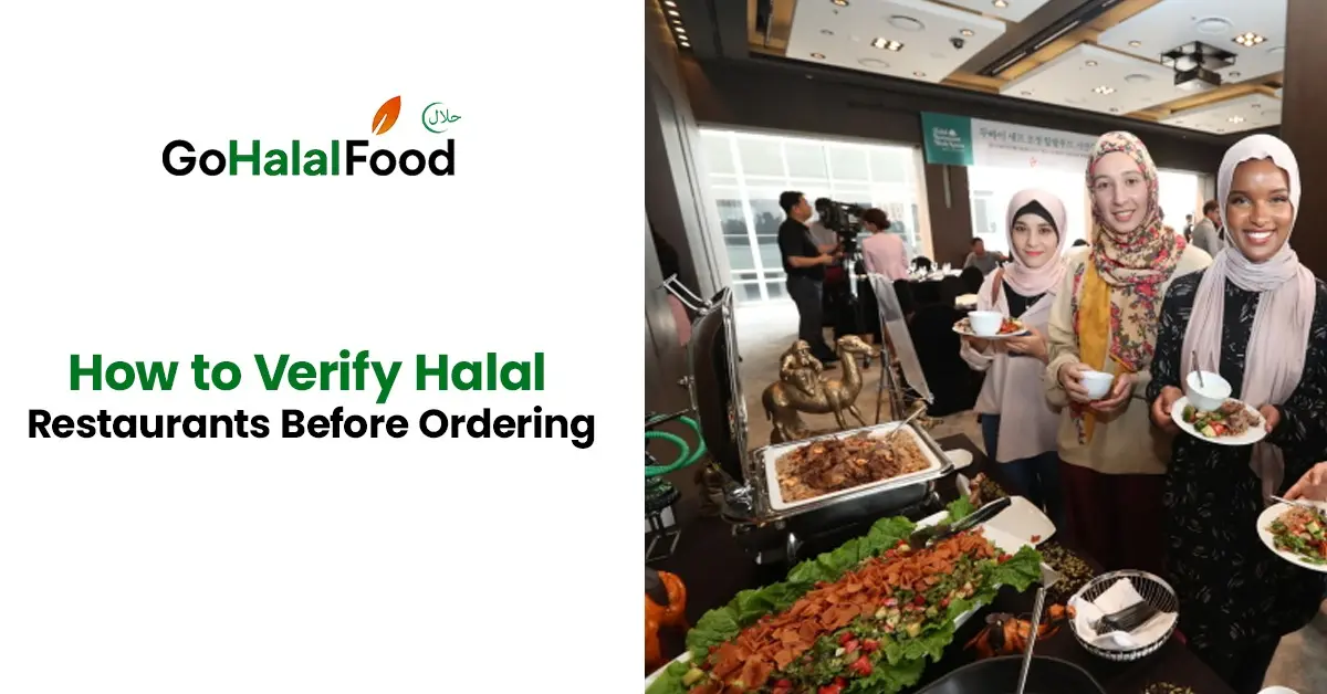 GoHalalFood guide showing how to verify halal restaurants before ordering, featuring Muslim diners enjoying halal food safely