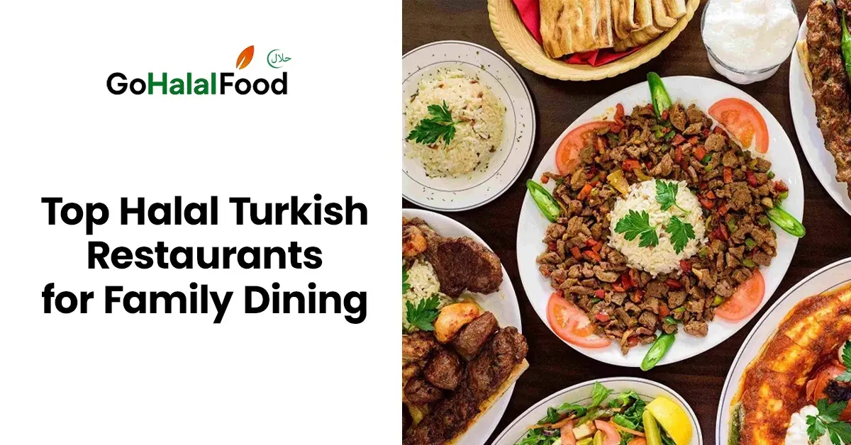 Top halal Turkish food spread with kebabs rice bread and family-style dishes served at a halal Turkish restaurant for family dining.